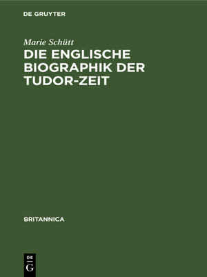 cover image of Die englische Biographik der Tudor-Zeit